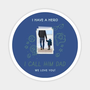 fathers day hero Magnet